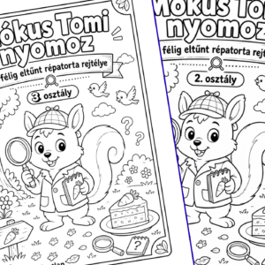 Mókus Tomi: A félig eltűnt répatorta rejtélye 2. és 3. osztályosoknak