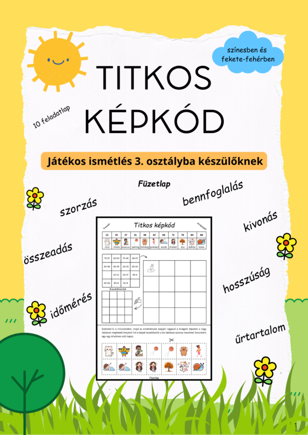 2. osztályos anyag Titkos képkód Titkos képkód - Játékos ismétlés 3. osztályba készülőknek - PDF feladatlapcsomag